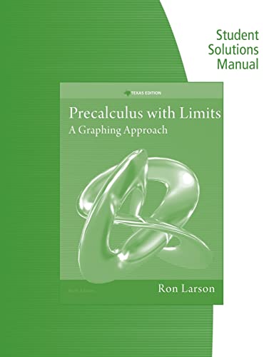 Imagen de archivo de Student Solutions Manual for Larsons Precalculus with Limits: A Graphing Approach, Texas Edition, 6th a la venta por Solr Books
