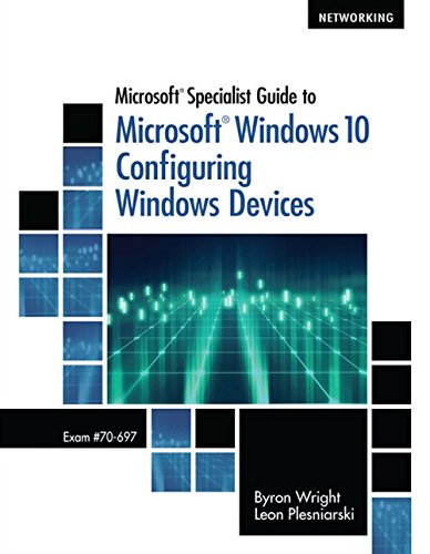 Stock image for Microsoft Specialist Guide to Microsoft Windows 10 (Exam 70-697, Configuring Windows Devices) for sale by Book Deals