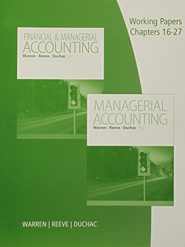 9781285869599: Working Papers, Volume 2, Chapters 16-27 for Warren/Reeve/Duchac's Managerial Accounting, 13th or Financial & Managerial Accounting, 13th