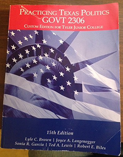 Imagen de archivo de Practicing Texas Politics Govt 2306 Custom Editon for Tyler Junior College a la venta por HPB-Red