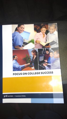 Beispielbild fr Focus on College Success 3rd Edition zum Verkauf von BookHolders