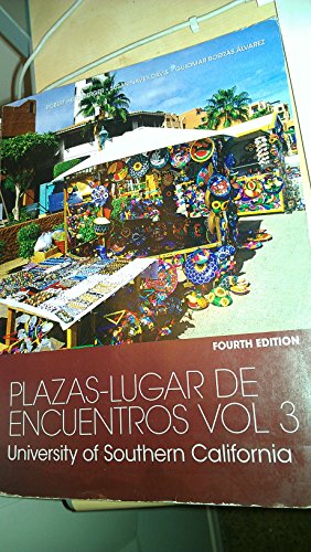 Beispielbild fr Plazas-Lugar De Encuentros Vol 3 Forth Edition zum Verkauf von SecondSale