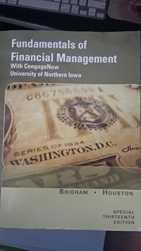 9781285893471: Fundamentals of Financial Management Special 13th Edition University of Northern Iowa