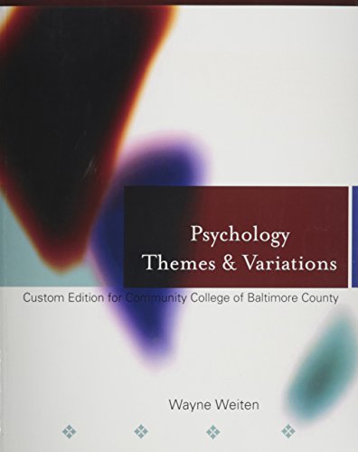 Imagen de archivo de Psychology Themes & Variations (Custom Edition for CCBC) a la venta por BookHolders