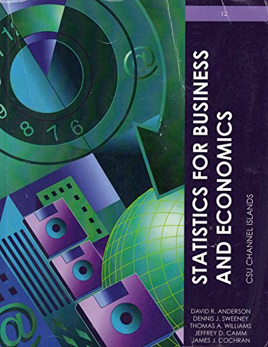 9781285897462: Statistics for Business and Economics CSU Channel Islands