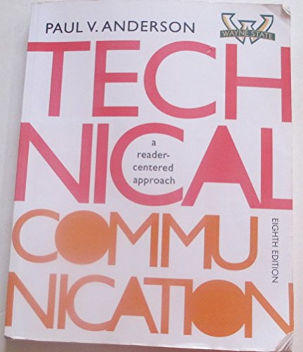 Stock image for Technical Communication: A Reader-Centered Approach, 8th edition, Wayne State University for sale by HPB-Red