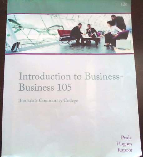 Imagen de archivo de Introduction to Business - Business 105 a la venta por Better World Books