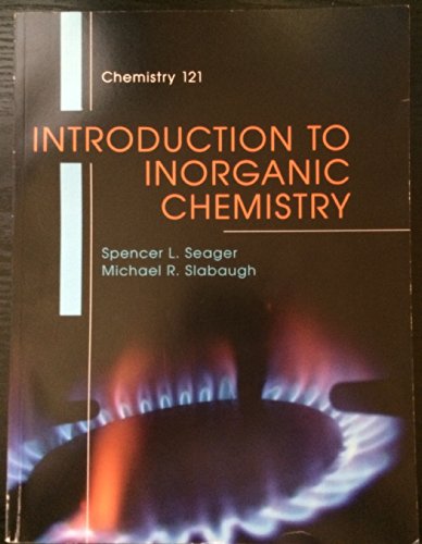 Imagen de archivo de Introduction to Inorganic Chemistry + Lab Manual -SEAGER/SLABAUGH [Paperback] [Jan 01, 2014] Spencer L. Seager and Michael R. Slabaugh a la venta por HPB-Red