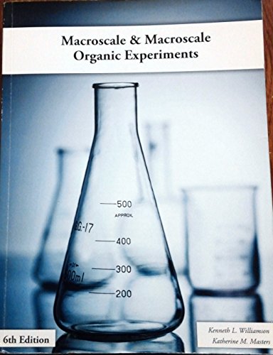 Stock image for Macroscale & Microscale Organic Experiments 6th Edition By K. Williamson and K. Masters for sale by HPB-Red