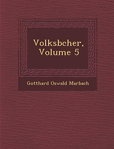 9781286871072: Volksbcher, Volume 5