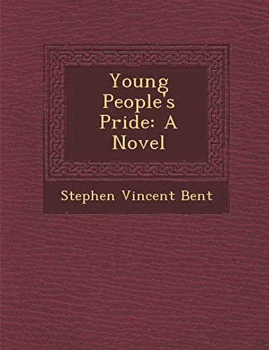 9781286871355: Young People's Pride: A Novel