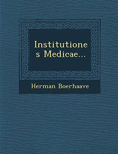 9781286938881: Institutiones Medicae...