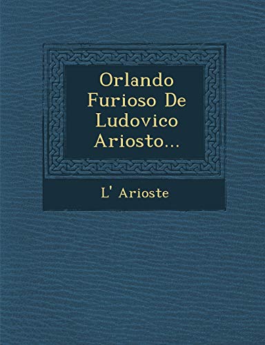 9781286947968: Orlando Furioso De Ludovico Ariosto...