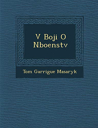 Imagen de archivo de V Boji O Nboenstv (Czech Edition) a la venta por Lucky's Textbooks