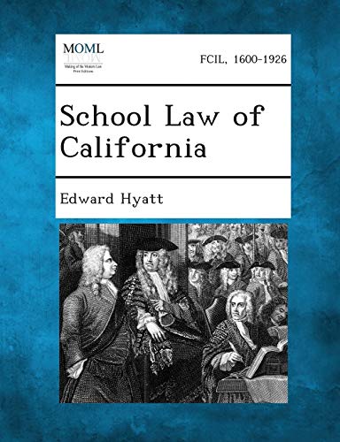 Stock image for School Law of California for sale by Lucky's Textbooks