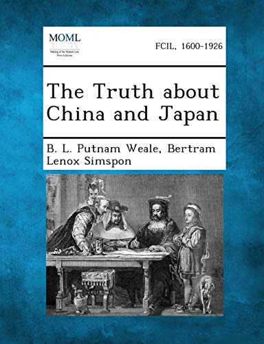Stock image for The Truth about China and Japan for sale by Lucky's Textbooks