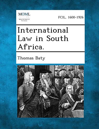 Imagen de archivo de International Law in South Africa. a la venta por Ebooksweb