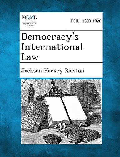 Stock image for Democracy's International Law for sale by Lucky's Textbooks