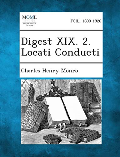 Stock image for Digest XIX. 2. Locati Conducti for sale by Lucky's Textbooks