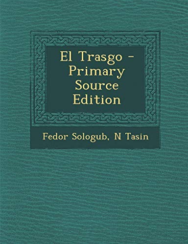 9781287366140: El Trasgo - Primary Source Edition (Spanish Edition)