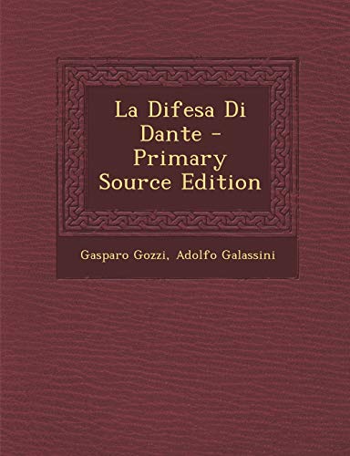9781287415435: La Difesa Di Dante - Primary Source Edition