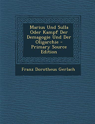 9781287528456: Marius Und Sulla Oder Kampf Der Demagogie Und Der Oligarchie