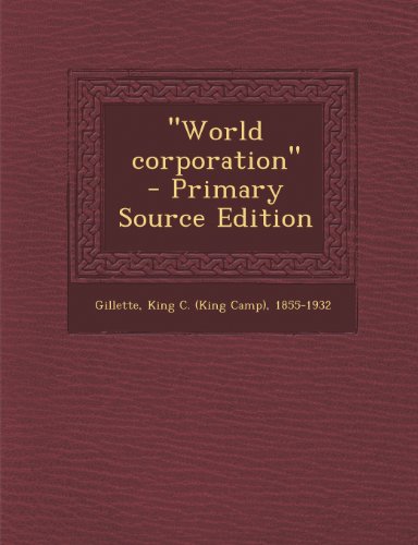 9781287665632: "World corporation"