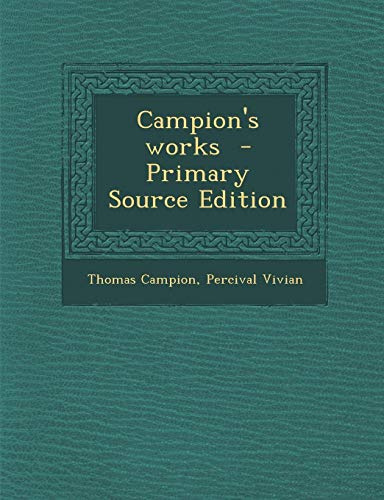 Beispielbild fr Campion's works zum Verkauf von Langdon eTraders