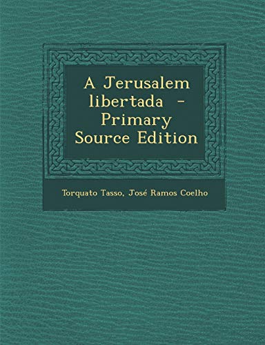 9781287889892: A Jerusalem libertada (Portuguese Edition)
