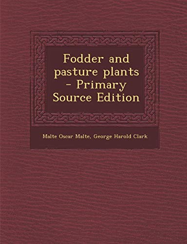 9781287896074: Fodder and pasture plants