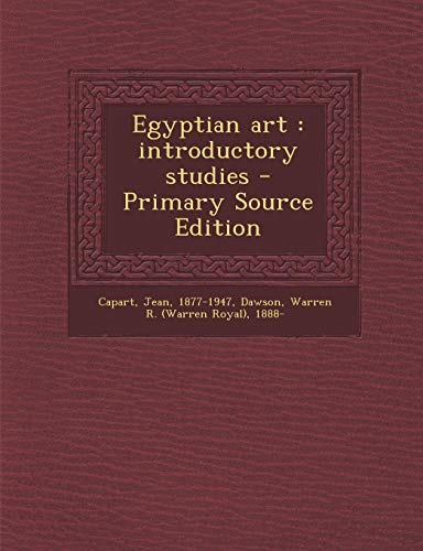 9781287899419: Egyptian art: introductory studies