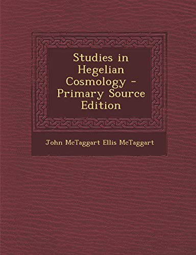 9781287928003: Studies in Hegelian Cosmology
