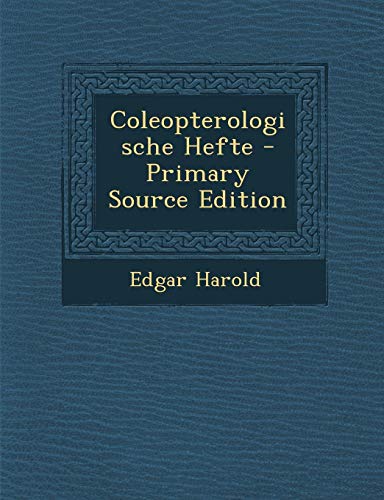 9781287954804: Coleopterologische Hefte