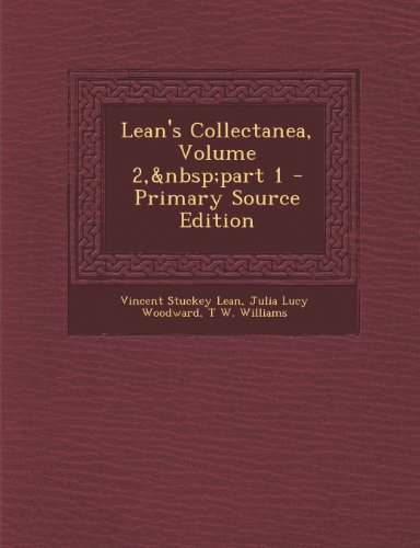 Beispielbild fr Lean's Collectanea, Volume 2, part 1 zum Verkauf von Phatpocket Limited