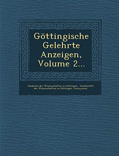 Gottingische Gelehrte Anzeigen, Volume 2. (Paperback)