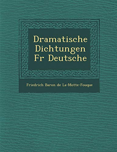 9781288173976: Dramatische Dichtungen Fur Deutsche