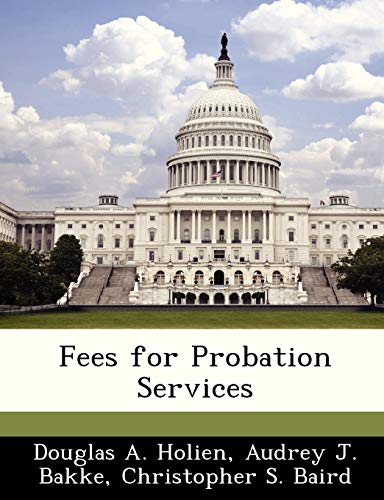 Stock image for Fees for Probation Services for sale by Lucky's Textbooks