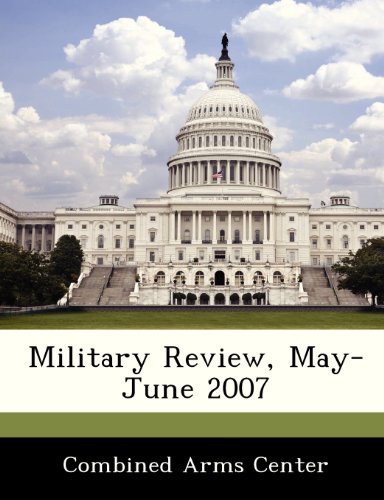 Stock image for Military Review, May-June 2007 for sale by Buchpark