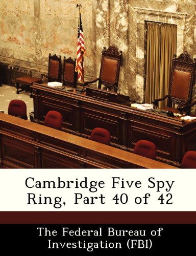 9781288506033: Cambridge Five Spy Ring, Part 40 of 42