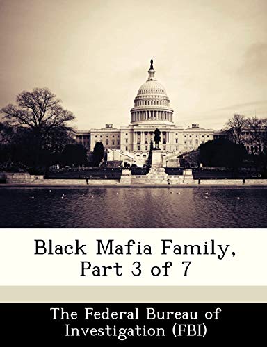 9781288513154: Black Mafia Family, Part 3 of 7