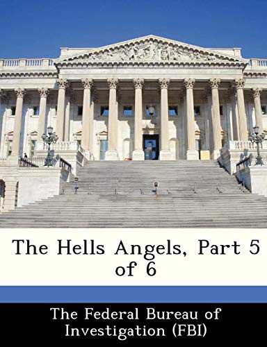 9781288514847: The Hells Angels, Part 5 of 6