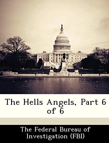 9781288514922: The Hells Angels, Part 6 of 6