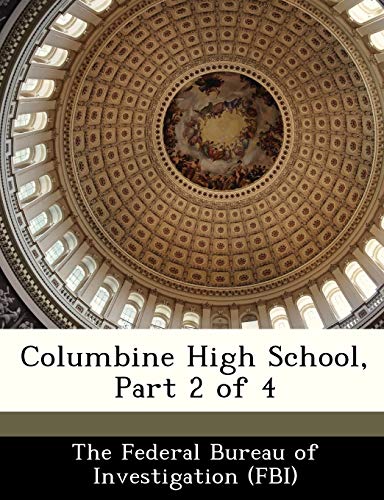 Beispielbild fr Columbine High School, Part 2 of 4 zum Verkauf von Buchpark