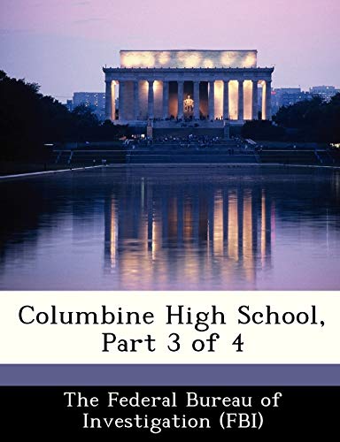 Beispielbild fr Columbine High School, Part 3 of 4 zum Verkauf von Buchpark