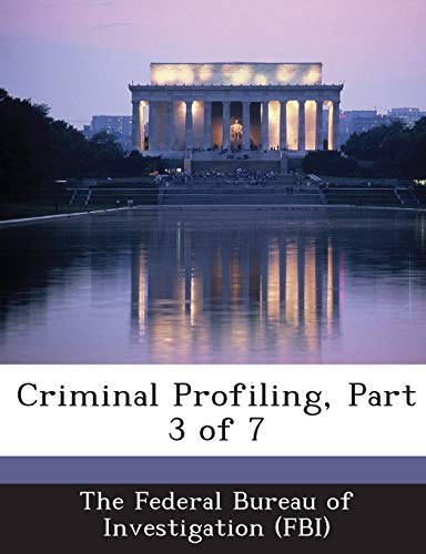 9781288565832: Criminal Profiling, Part 3 of 7