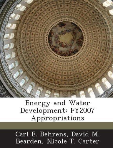 9781288669349: Energy and Water Development: FY2007 Appropriations