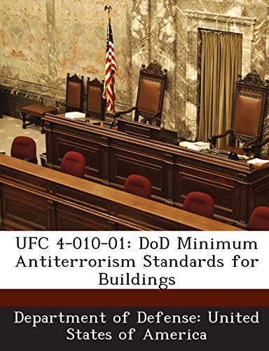 9781288757213: UFC 4-010-01: DoD Minimum Antiterrorism Standards for Buildings