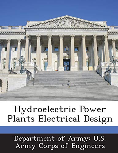 9781288774784: Hydroelectric Power Plants Electrical Design