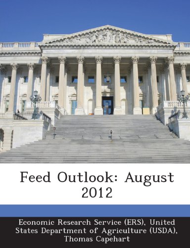 Feed Outlook: August 2012 (9781288856947) by Capehart, Thomas