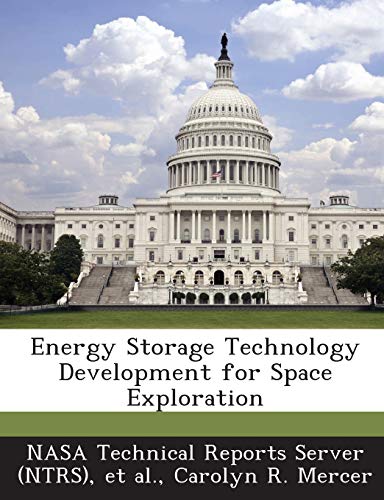 Stock image for Energy Storage Technology Development for Space Exploration for sale by Lucky's Textbooks